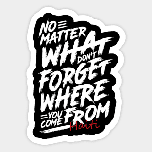 Where You Come From Haiti Sticker